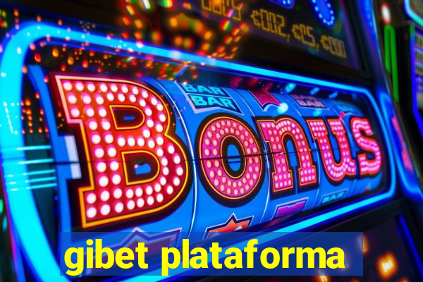 gibet plataforma